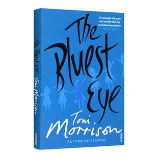 The Bluest Eye 蓝色的眼睛 英文原版小说 最蓝的眼睛 Toni Morrison托妮莫里森 Beloved宠儿作者 无可比拟的蓝色眼睛进口英语书籍