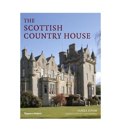 【现货】苏格兰乡村小屋 The Scottish Country House 原版英文室内设计装饰