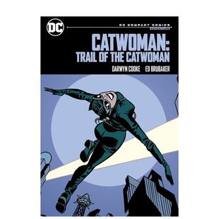 【现货】【DC Comics】猫女郎猫女郎的踪迹DC漫画精编版英文漫画平装进口原版书Catwoman: Trail of the Catwoman: DC Compact C