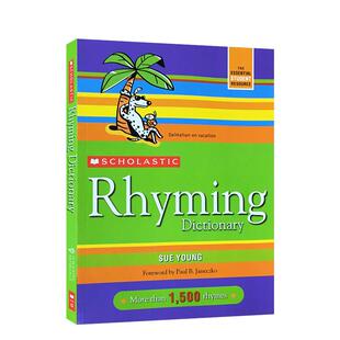 【自营】Scholastic Rhyming Dictionary 英文原版 学乐儿童启蒙押韵词典 1500种韵脚 单词汇积累阅读亲子阅读教育英语提高