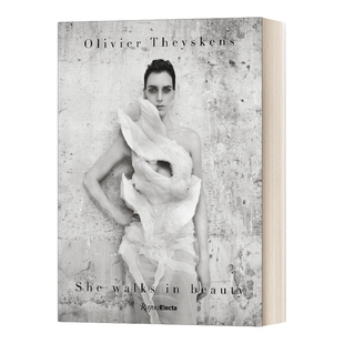 英文原版 Olivier Theyskens She Walks in Beauty 奥利维尔 泰斯金斯 她走在美丽中 法国时装品牌设计师 英文版 进口英语 书籍