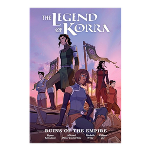 【预售】黑马漫画 科拉传说:帝国的废墟 Legend of Korra: Ruins of the Empire 英文漫画书原版进口美漫漫画书籍 Dark Horse