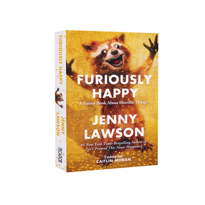 高兴死了 英文原版畅销书籍Furiously Happy Jenny Lawson珍妮罗森著 焦虑症抑郁症自我治疗书籍幽默感人散文故事