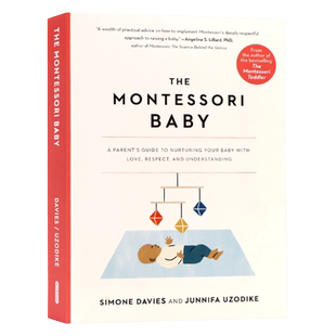 The Montessori Baby 蒙台梭利宝宝育儿指南 英文原版 A Parent's Guide to Nurturing Your Baby 父母手册蒙氏教育方法