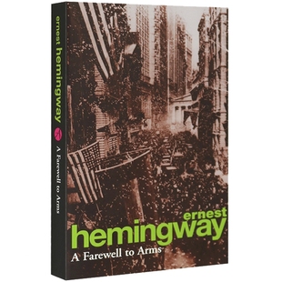 华研原版 永别了武器 英文原版小说 A Farewell to Arms 海明威 进口英语书籍 全英文版搭老人与海流动的盛宴太阳照常升起渡河入林