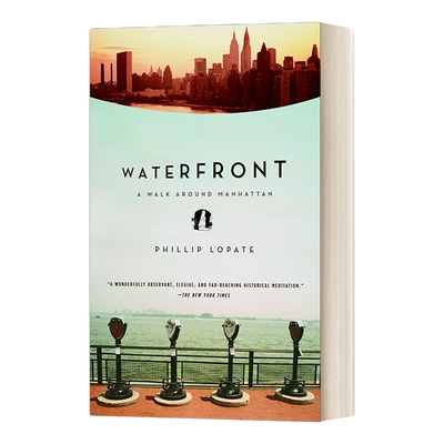 英文原版 Waterfront A Walk Around Manhattan 滨水区 曼哈顿漫步 英文版 进口英语原版书籍