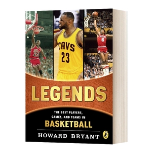 英文原版绘本 Legends 传奇 篮球中的球员、比赛和队伍 英文版儿童故事阅读章节书 进口英语原版书籍