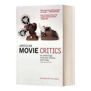 英文原版 American Movie Critics An Anthology from the Silents Until Now 美国影评人 从沉默到现在的选集 英文版进口英语书籍