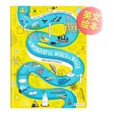 【现货】奇妙水世界：从水坝到沙漠英文儿童绘本动物生态环保进口原版书精装The Wonderful World of Water : From Dams to Deser