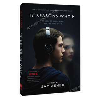 英文原版13 Reasons Why-Jay Asher 十三个理由 13个原因 汉娜的遗言 同名热播美剧 外国校园青春同名小说 by Jay Asher 艾雪
