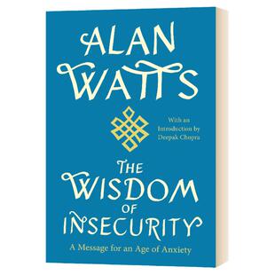 不安的智慧 英文原版 The Wisdom of Insecurity 全英文版 Alan Watts 进口英语书籍