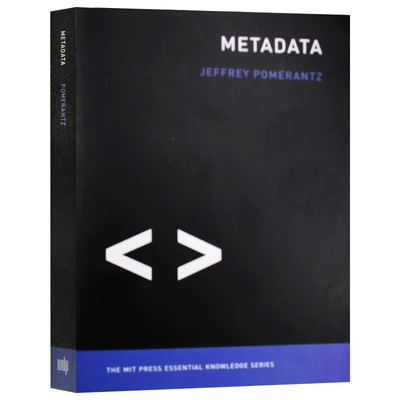 元数据 MIT新概念丛书 英文原版 Metadata 数据与编程 Jeffrey Pomerantz 英文版进口原版英语书籍
