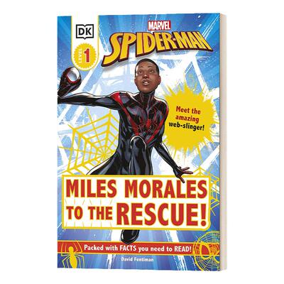 DK Readers Level 1-Marvel Spider-Man Miles Morales To The Rescue! DK分级读物L1 漫威蜘蛛侠迈尔斯·莫拉莱斯去营救 精装
