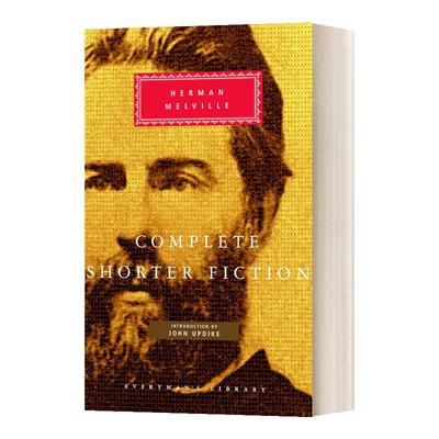 Complete Shorter Fiction 赫尔曼&middot;麦尔维尔短篇小说选集 Everyman精装版