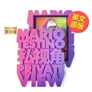 【现货】【TASCHEN限量版】马里奥特斯蒂诺私人视角英文摄影精装进口原版书【Collector’s Edition】Mario Testino. Private Vie
