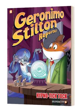 老鼠记者8 全彩漫画 Geronimo Stilton Reporter 8 Hypno Tick-Tock 精装