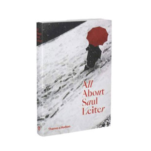 预售【外图英文艺术】 All About Saul Leiter 关于索尔雷特的一切 摄影集 英文原版 索尔·莱特摄影作品集 摄影艺术画册