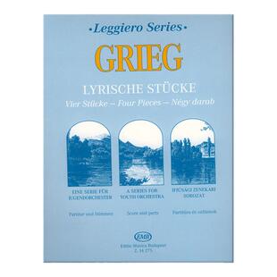 格里格 抒情作品集 弦乐合奏 总分谱 布达佩斯乐谱书 Edvard Grieg Lyrische Stucke Four Pieces string orchestra Z14275