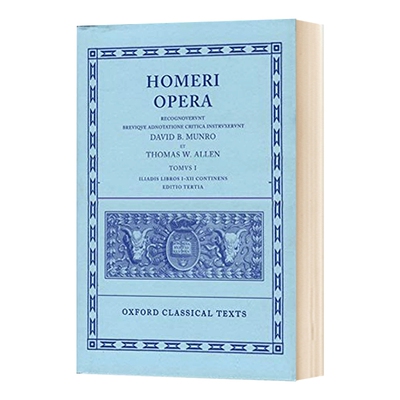 精装 英文原版 Homer Vol. I. Iliad D B Monro 荷马史诗 卷一 伊利亚德 I-XII册 牛津经典文本系列 英文版 进口英语原版书籍