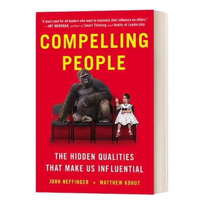 英文原版 Compelling People 自己决定你是谁 哈佛商学院人格魅力修炼课 John Neffinger 英文版 进口英语原版书籍