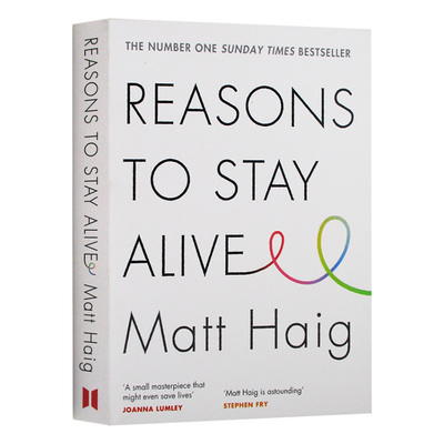 活下去的理由 英文原版 Reasons to Stay Alive 马特海格 MattHaig 圣诞男孩我遇见了人类午夜图书馆作者 全英文版进口英语书籍