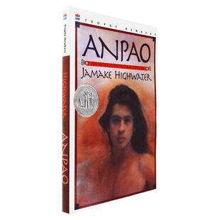 【现货】Anpao: An American Indian Odyssey 安派欧：一个美国印第安人的奥德赛之旅 Jamake Highwater 纽伯瑞银奖作品 蓝思880L