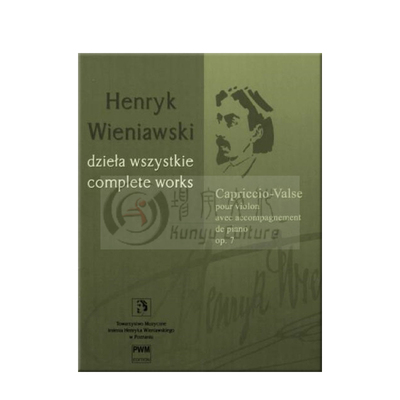 维尼亚夫斯基 随想圆舞曲 Op7 卷十五 小提琴和钢琴 波兰PWM原版乐谱书 Wieniawski Capriccio-Valse for violon piano PWM10999