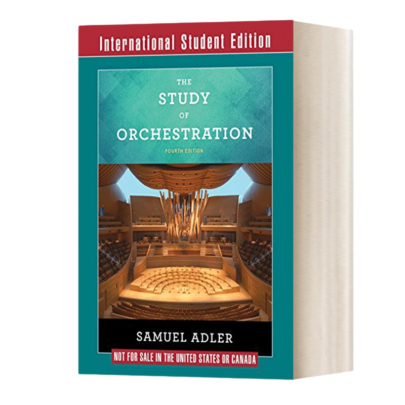 现货 英文版The Study of Orchestration 配器法教程 塞缪尔阿德勒 配音频和视频 作曲理论教科书中央音乐学院考研参考书目 进口书