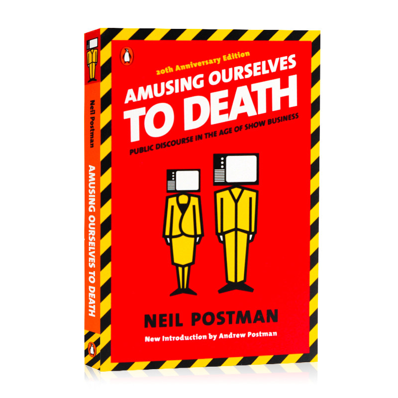 英文原版 Amusing Ourselves to Death Neil Postman娱乐至死 媒介文化研究人文社科社会科学书籍 纯全英文版正版原著英语书籍