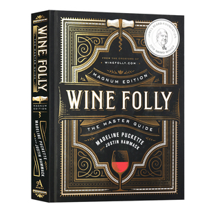 酒鬼指南 葡萄酒饮酒指南马格南版 Wine Folly Magnum Edition The Master Guide 英文原版愚蠢的红酒 英文版进口原版英语书籍