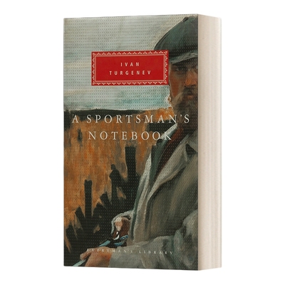 英文原版 A Sportsman's Notebook 猎人笔记 屠格涅夫 Everyman精装版 英文版 进口英语原版书籍