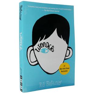 Wonder书奇迹男孩 英文版原版小说 R.J. Palacio青春励志书籍 纽约时报畅销书 国外进口全英语正版 儿童文学英语读物 哈利波特原著