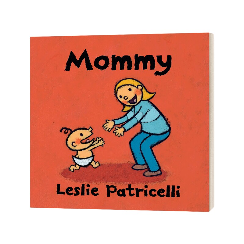 Mommy 妈咪 英文原版 纸板书 一根毛脏小孩系列行为习惯绘本 英文版 Leslie Patricelli 进口英语原版书籍