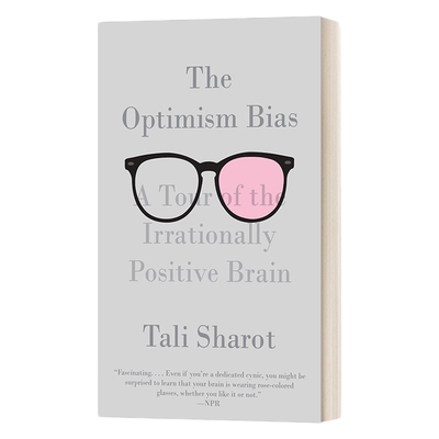 乐观的偏见 英文原版 The Optimism Bias 激发理性乐观的潜在力量 英文版 进口英语原版书籍