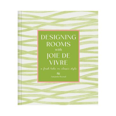 【预售】和Joie De Vivre设计房间：经典风格的全新演绎英文室内设计空间与装饰精装进口原版外版书籍Designing Rooms with Joie