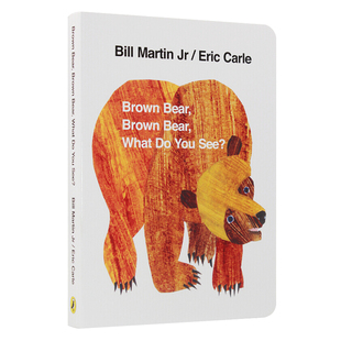 棕熊你在看什么 英文原版 Brown Bear, What Do You See 卡尔韵律歌谣  弘书阁英语文库十大启蒙绘本之一