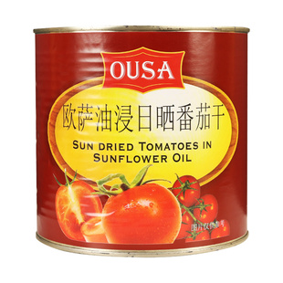 欧萨油浸番茄干2.45kg商用进口日晒油渍蕃茄罐头披萨沙拉西餐配料