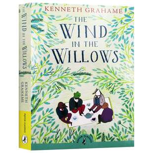 柳林风声 英文原版小说 The Wind in the Willows 经典儿童文学读物 英文版进口中小学生英语课外阅读书籍