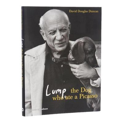 预售 David Douglas Duncan Lump : The Dog Who Ate A Picasso 腊肠犬 Quot;LumpQuot;：吃了毕加索画作的狗 T&H