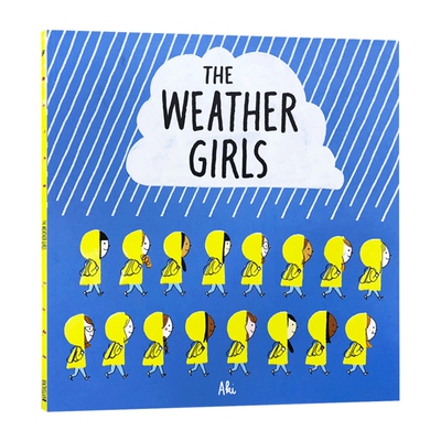 天气女孩 探索自然 英文原版 The Weather Girls 四季变换 季节认知 低幼启蒙科普 押韵文绘本 儿童趣味亲子阅读英语书籍 英文版