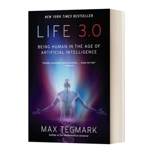 英文原版 Life 3.0 Being Human in the Age of Artificial Intelligence 生活3.0 人工智能时代的人类 英文版 进口英语原版书籍
