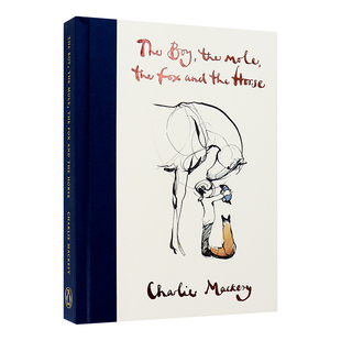 预售英文原版 男孩鼹鼠狐狸和马 暖心治愈智慧与哲理绘本插画图书 The Boy The Mole The Fox and The Horse 查理麦凯西