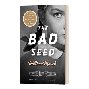 英文原版小说 The Bad Seed A Vintage Movie Classic 坏种 William March威廉·马奇 英文版 进口英语原版书籍