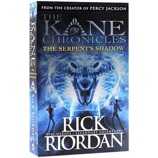 第三季波西杰克逊同系列埃及守护神The Kane Chronicles英文原版小说The Serpent's shadow蛇的阴影青少年课外阅读书籍英语