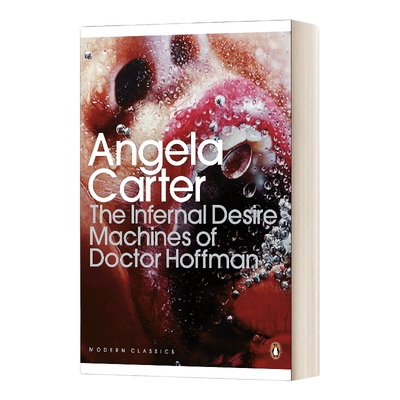 英文原版小说 The Infernal Desire Machines of Doctor Hoffman霍夫曼博士的地狱欲望机器 英文版 进口英语原版书籍