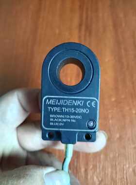 TH1520NO明治环型接近开关MEIJIDENKI明治