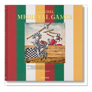 【现货】中世纪的游戏.马西米兰一世的比武书 Freydal. Medieval Games. The Book of Tournaments of Emperor Maximilian I 生活