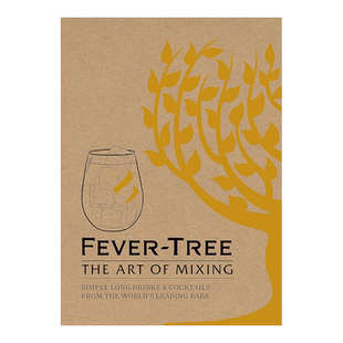 【现货】Fever Tree: The Art of Mixing 鸡尾酒调制的艺术 餐饮食谱书籍进口原版