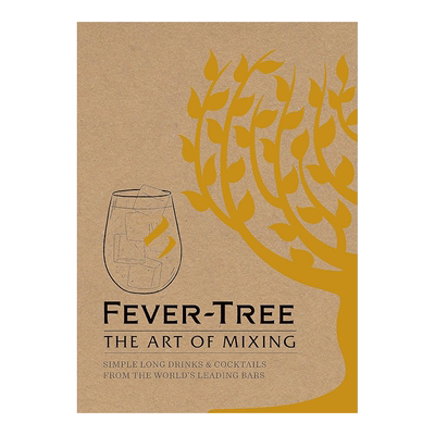 【现货】Fever Tree: The Art of Mixing 鸡尾酒调制的艺术 餐饮食谱书籍进口原版