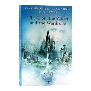 狮子女巫与魔衣橱 英文原版小说 The Lion the Witch and the Wardrobe 纳尼亚传奇2 奇幻儿童文学小说故事书